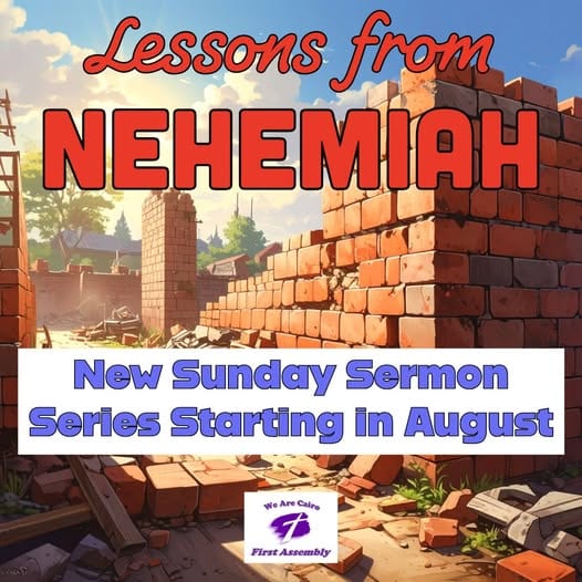 Lessons from Nehemiah sermon series